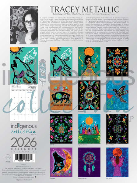 CALENDRIER 2026 anglais/français. -ARTISTE. Métallique, Tracey   *L'artiste ou le titulaire des droits d'auteur a perçu des redevances pour la vente de ce produit. Conçu au Canada.
